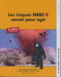 Les risques NRBC-E, savoir pour agir