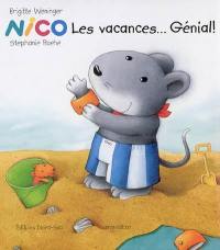 Nico. Les vacances... génial !