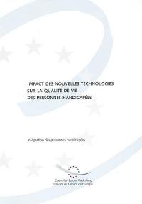 Impact des nouvelles technologies sur la qualité de vie des personnes handicapées