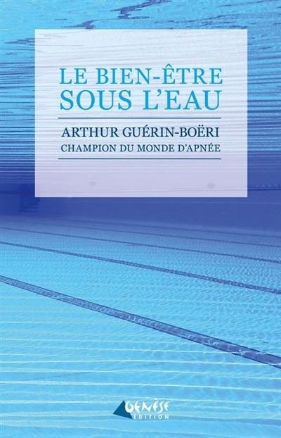 Le bien-être sous l'eau