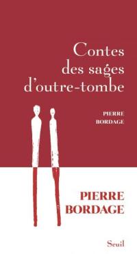 Contes des sages d'outre-tombe