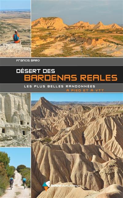 Désert des Bardenas Reales : les plus belles randonnées à pied et à VTT