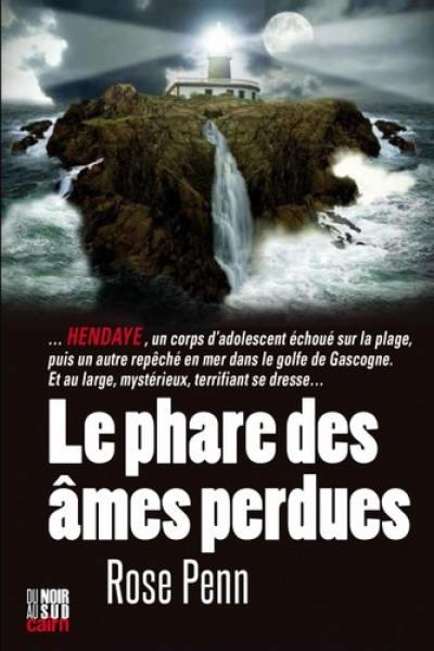 Le phare des âmes perdues Le phare des âmes perdues