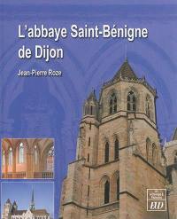 L'abbaye Saint-Bénigne de Dijon