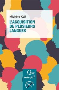 L'acquisition de plusieurs langues