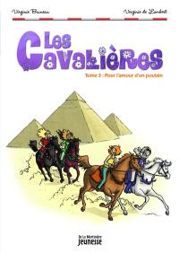 Les cavalières. Vol. 3. Pour l'amour d'un poulain