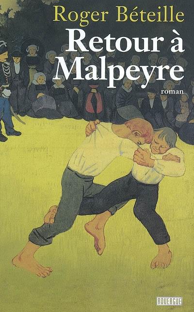 Retour à Malpeyre