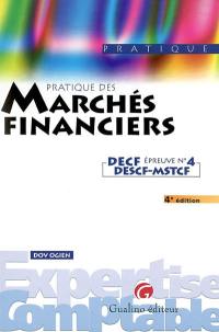 Pratique des marchés financiers, DECF épreuve n° 4, DESCF-MSTCF