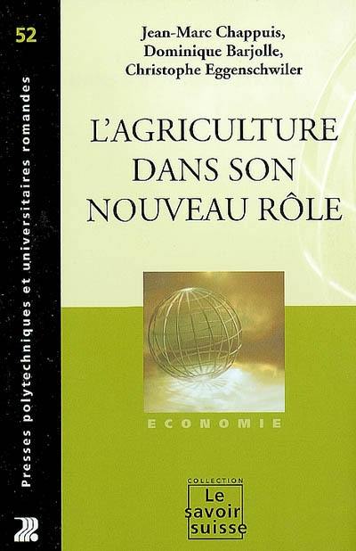 L'agriculture dans son nouveau rôle