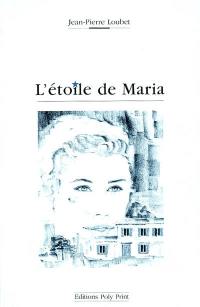 L'étoile de Maria