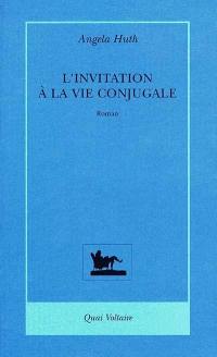 L'invitation à la vie conjugale