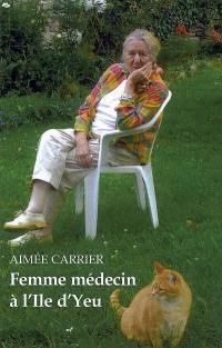 Femme médecin à l'île d'Yeu