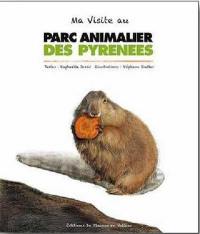 Ma visite au parc animalier des Pyrénées