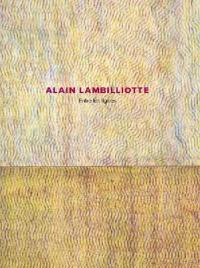 Alain Lambilliotte : entre les lignes