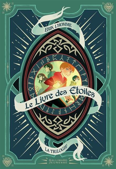 Le livre des étoiles : la trilogie