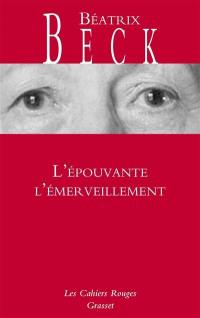 L'épouvante, l'émerveillement