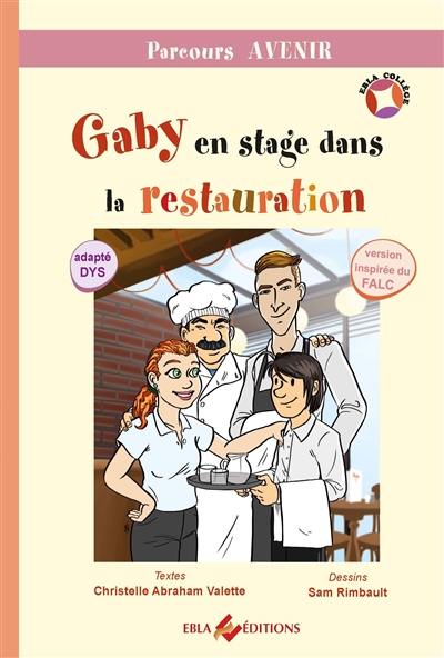 Gaby en stage dans la restauration