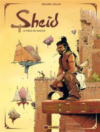 Sheïd. Vol. 1. Le piège de Mafate