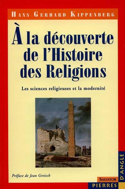 La genèse de l'histoire des religions