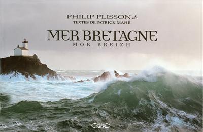 Mer Bretagne. Mor Breizh