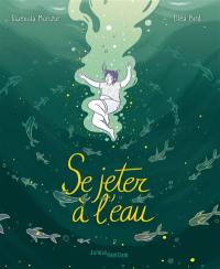 Se jeter à l'eau