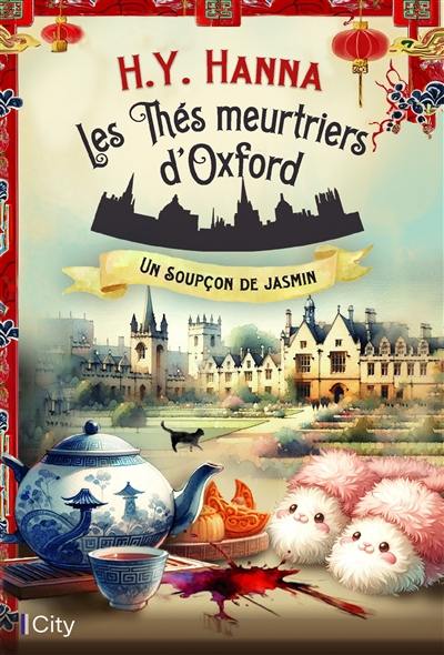 Les thés meurtriers d'Oxford. Vol. 11. Un soupçon de jasmin