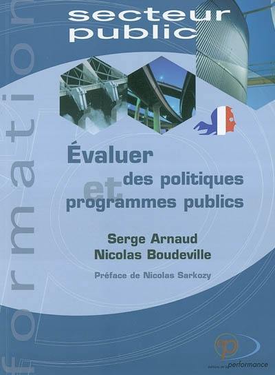 Evaluer des politiques et programmes publics