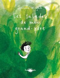 Les salades de mon grand-père