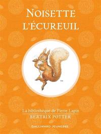 Noisette l'écureuil