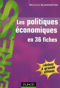 Les politiques économiques en 36 fiches