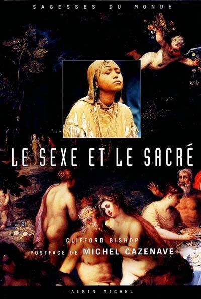 Le sexe et le sacré