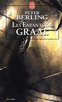 Les enfants du Graal. Vol. 1