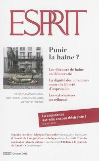 Esprit, n° 418. Punir la haine ?