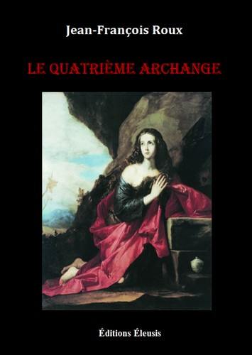 Le quatrième archange