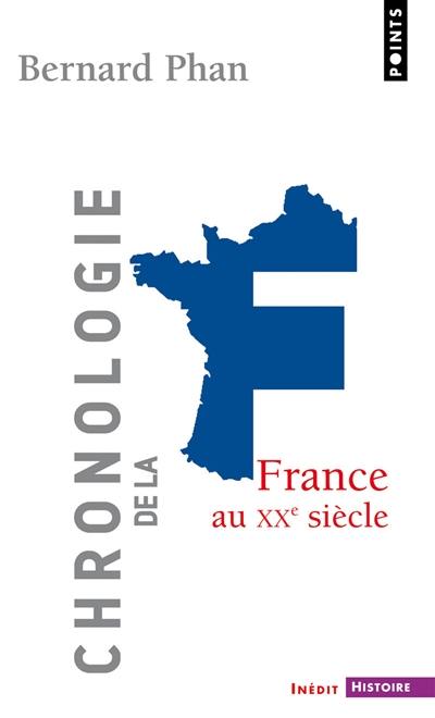 Chronologie de la France au XXe siècle