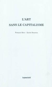 L'art sans le capitalisme