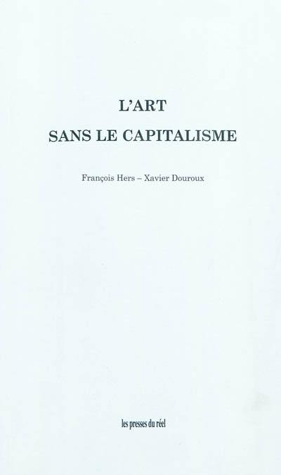 L'art sans le capitalisme