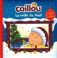 Caillou. La veille de Noël