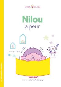 Nilou a peur