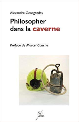 Philosopher dans la caverne : une introduction à la pratique philosophique