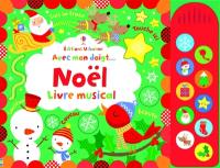 Avec mon doigt... : Noël : livre musical