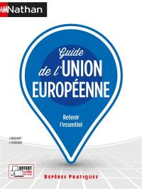 Guide de l'Union européenne : retenir l'essentiel