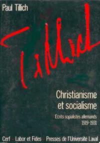 Oeuvres de Paul Tillich. Vol. 2. Christianisme et socialisme : écrits socialistes allemands, 1919-1931