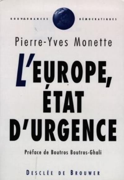 L'Europe, état d'urgence