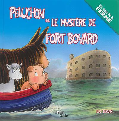 Peluchon et le mystère de fort Boyard