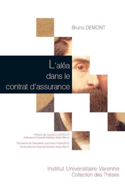 L'aléa dans le contrat d'assurance