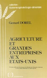 Agriculture et grandes entreprises aux Etats-Unis