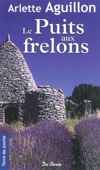 Le puits aux frelons