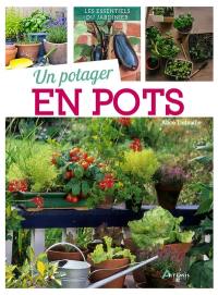 Un potager en pots