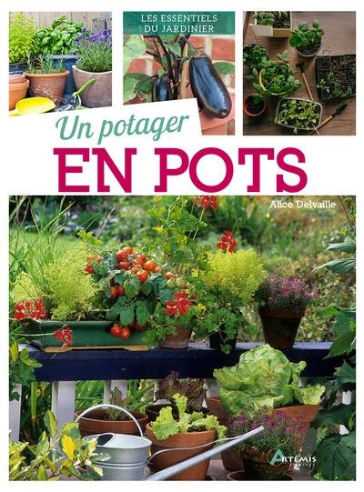 Un potager en pots